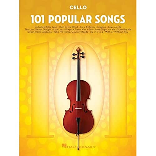 101 Popular Songs - Cello (101 Songs): For Cello von HAL LEONARD